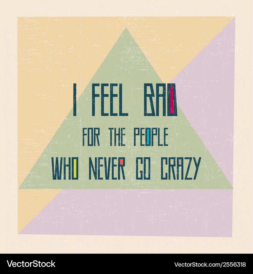 Quote typographical background Royalty Free Vector Image