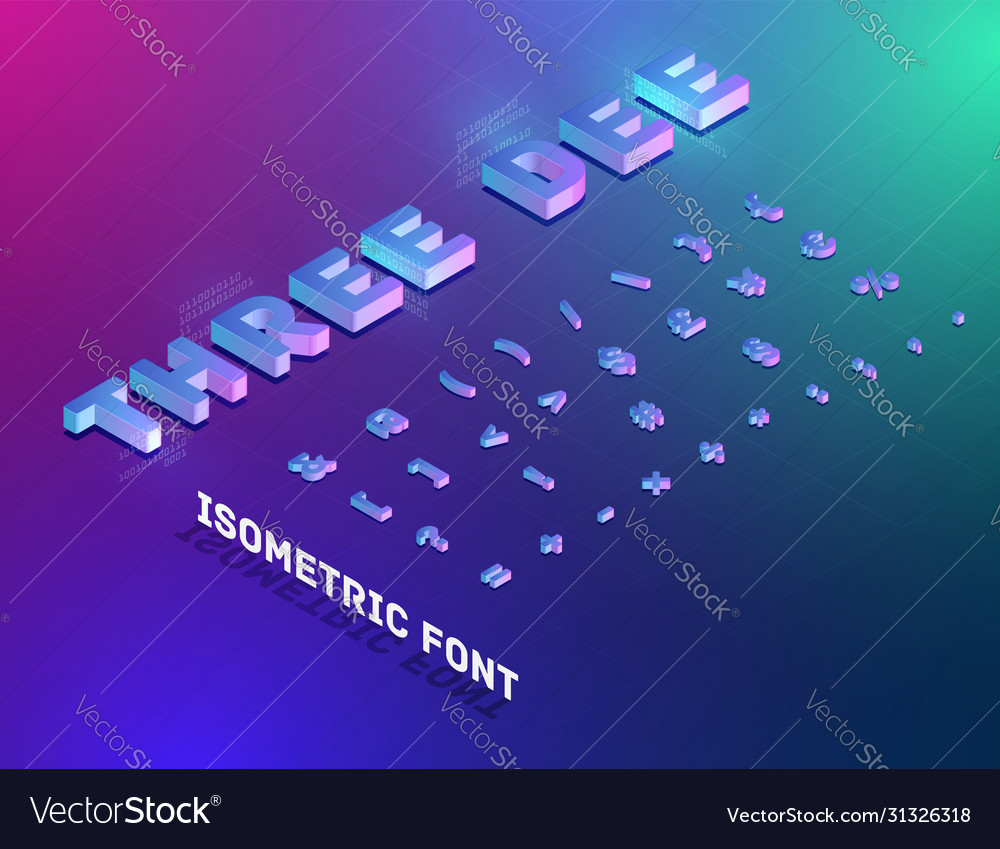 Three dee tech font set isometric vector image Three dee tech font set isometric