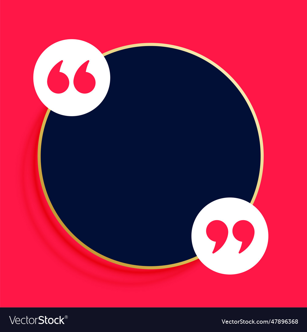 Flat style quote bubble template with text space vector image Flat style quote bubble template with text space