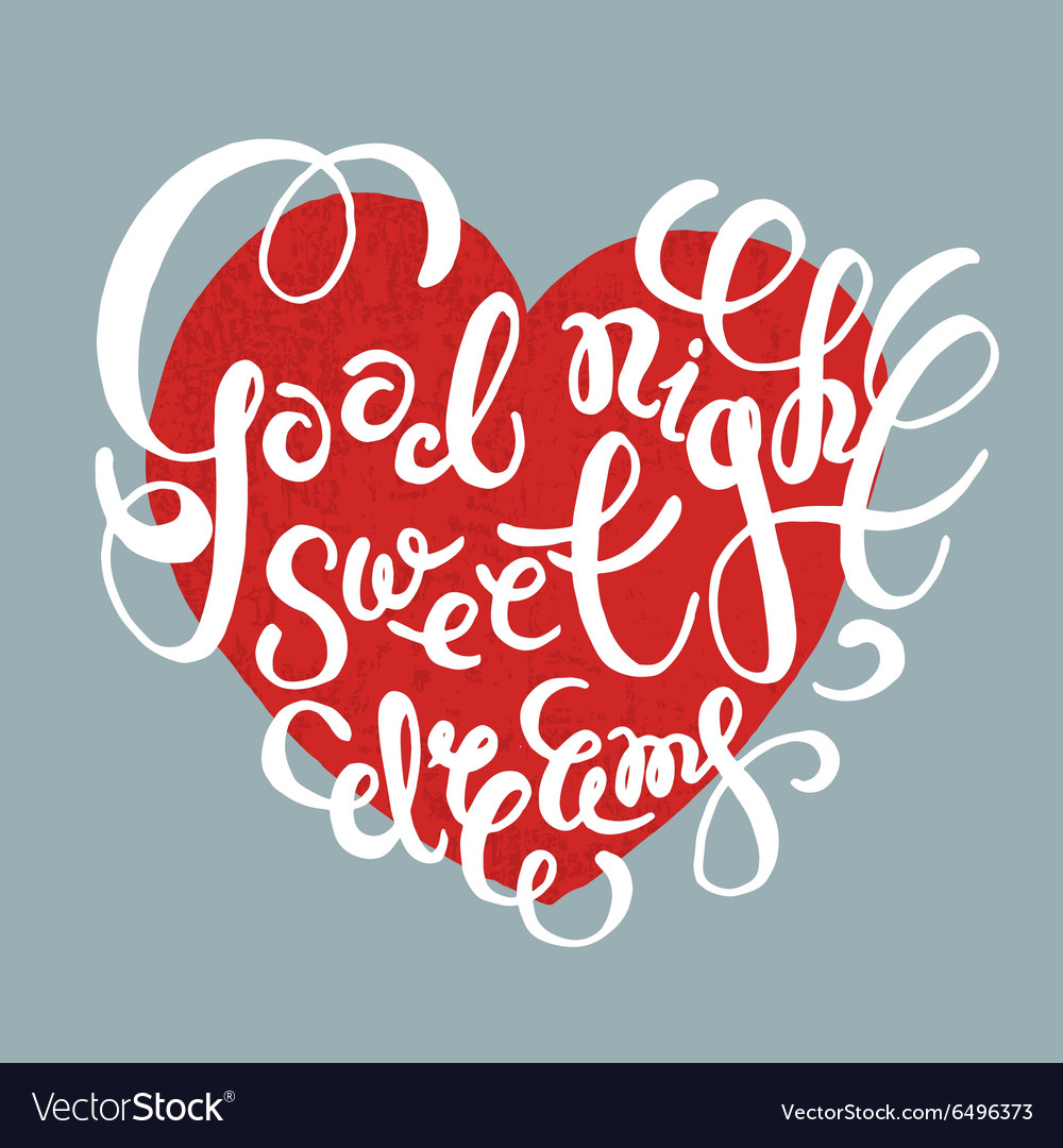 Romantic quote good night sweet dreams Royalty Free Vector