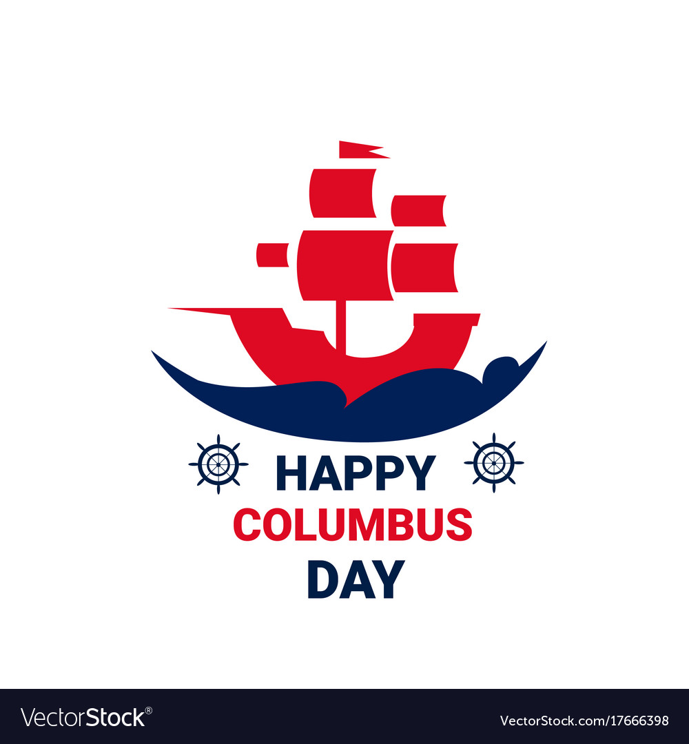 Happy columbus day national usa holiday greeting