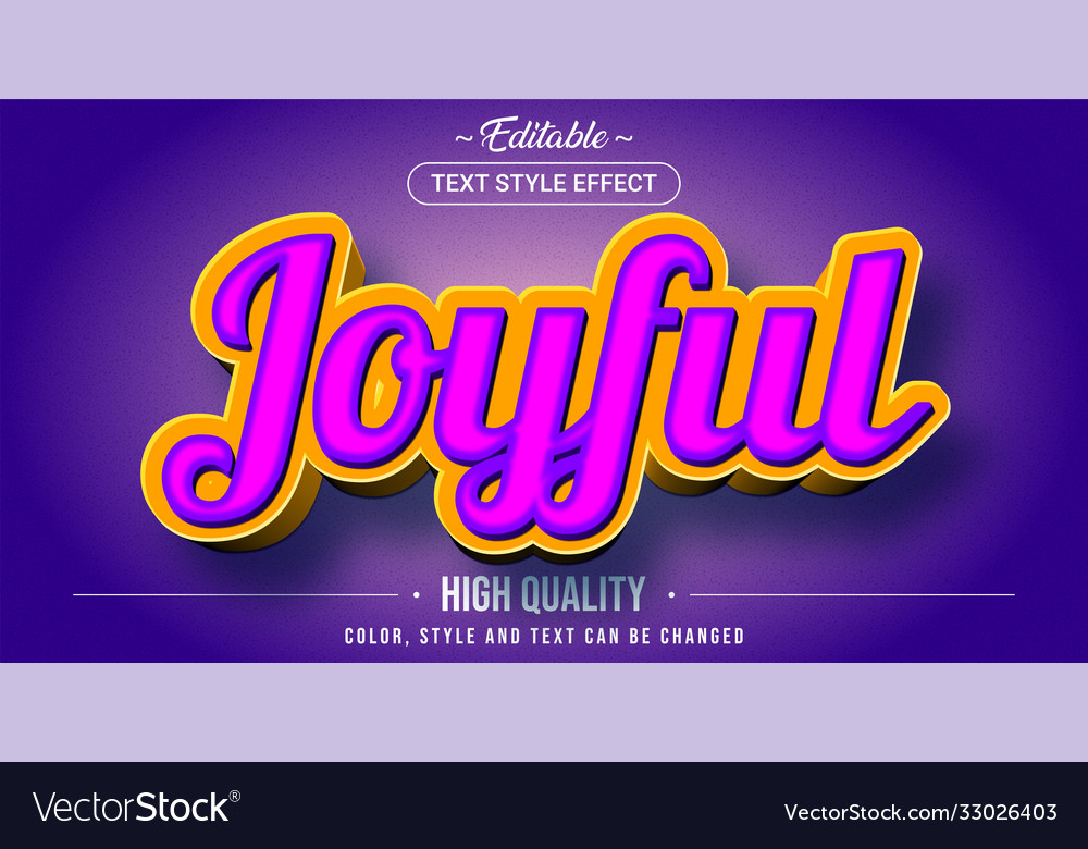 Editable text style effect - joyful theme