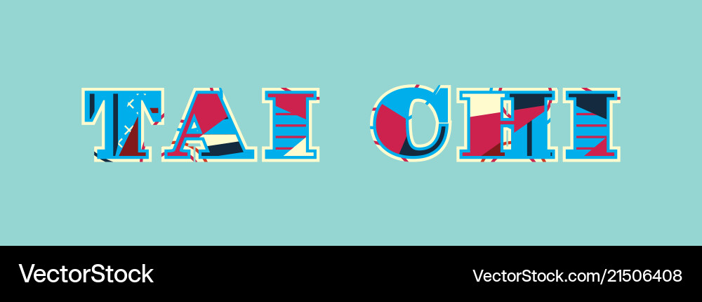 Tai chi concept word art Royalty Free Vector Image