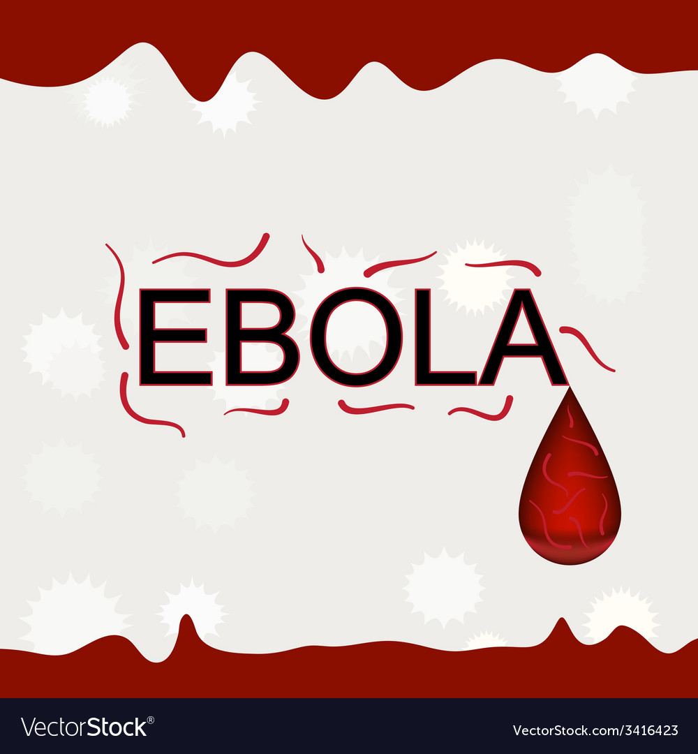 ebola word with virus and blood background vector image blood word
