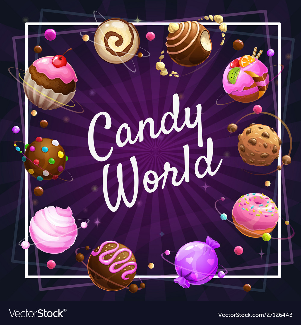 Candy world poster glazed donut candies cakes Vector Image