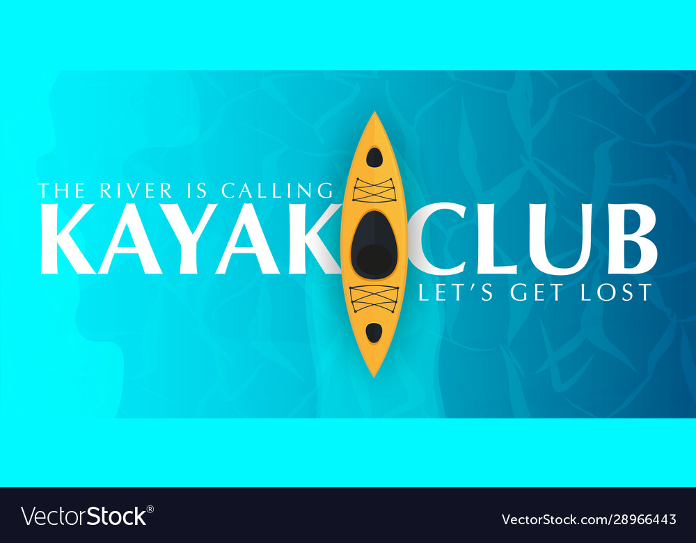 Kayaking banner with top view on yellow kayak Vector Image