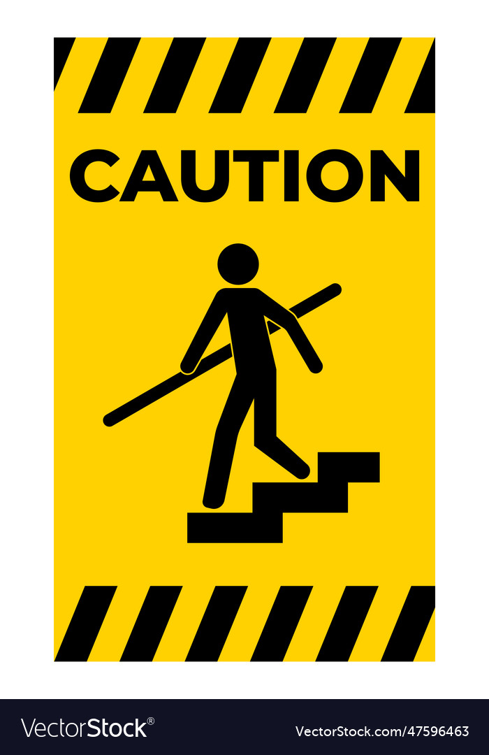 Avoid a fall use handrails sign vector image Avoid a fall use handrails sign