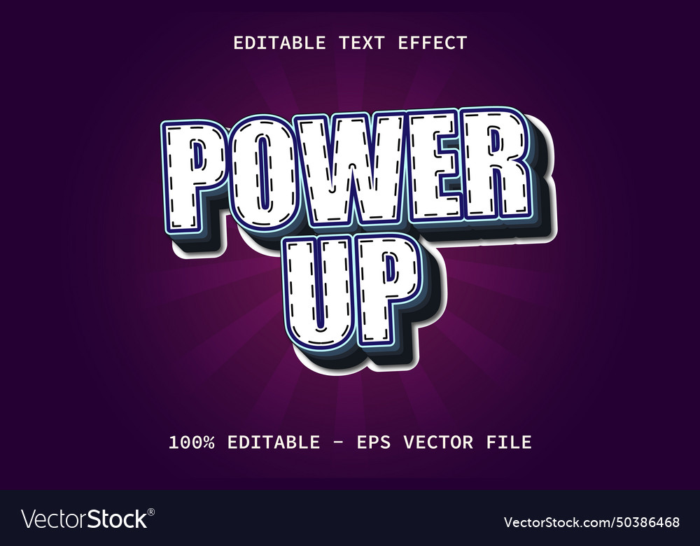 Power up with modern style editable text effect