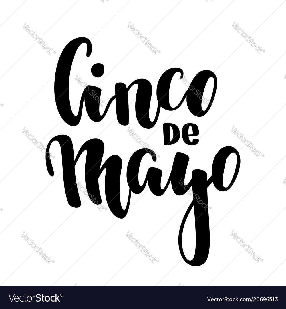 Cinco de mayo hand drawn lettering phrase Vector Image