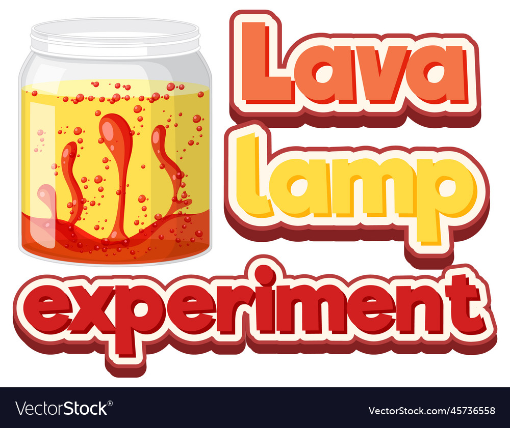 Lava lamp science experiment