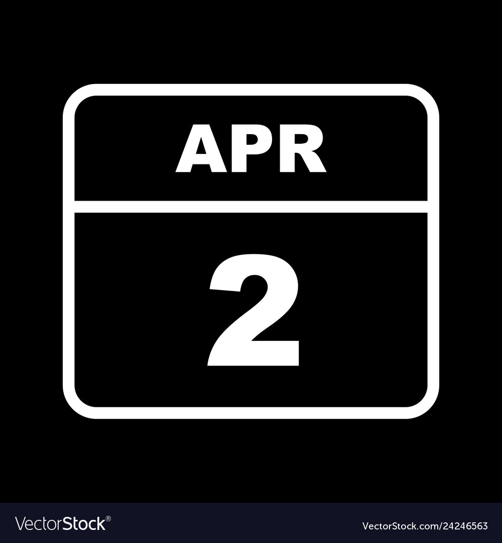 April 2nd date on a single day calendar