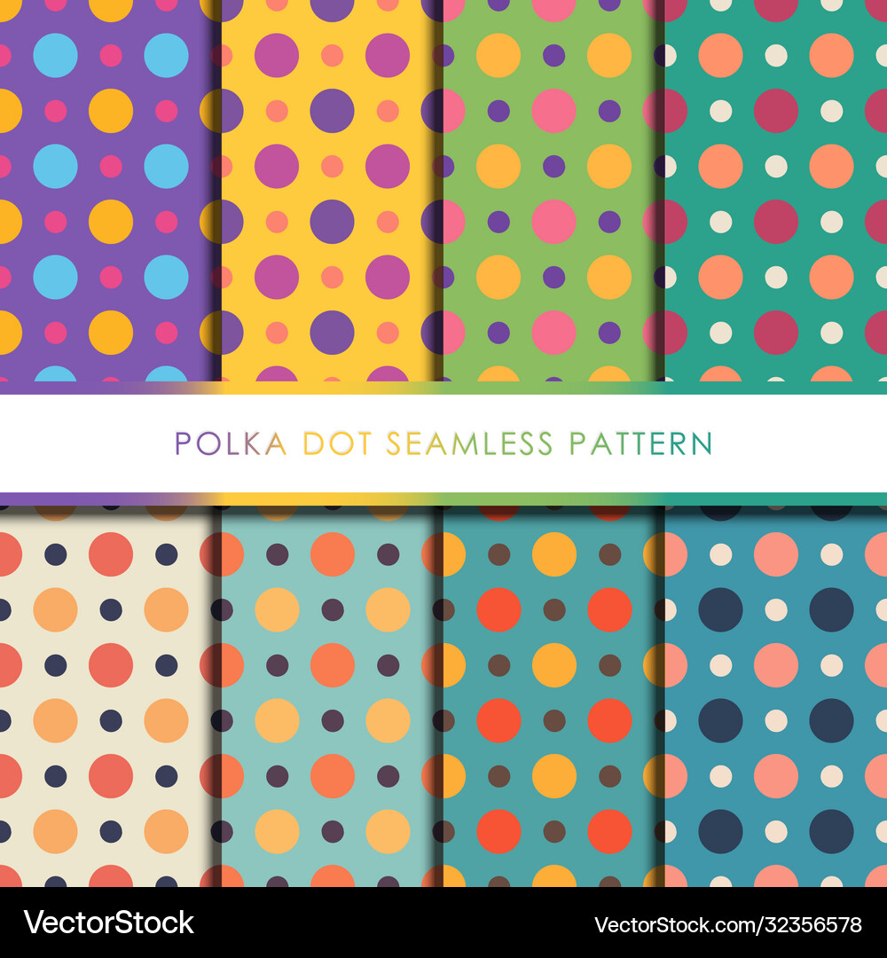 Polka dot seamless pattern set Royalty Free Vector Image