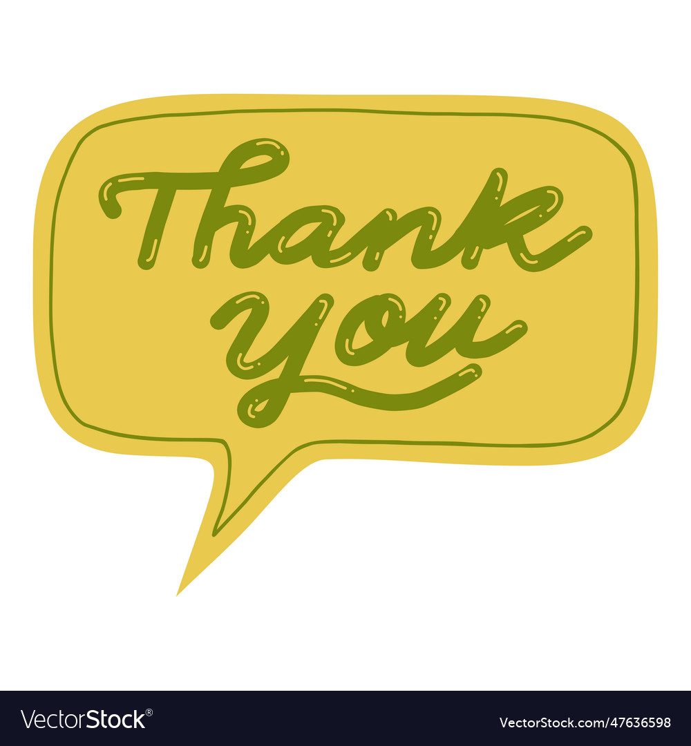 Thank you speech bubble cloud chat lettering art Vector Image