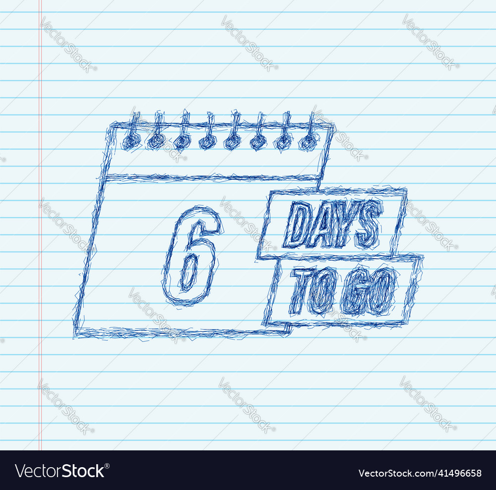 6 days to go sketch style icon vector image 6 days to go sketch style icon