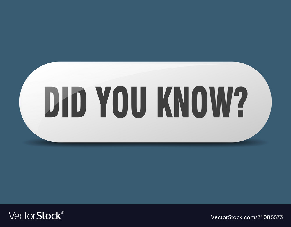 Did you know button sign key push