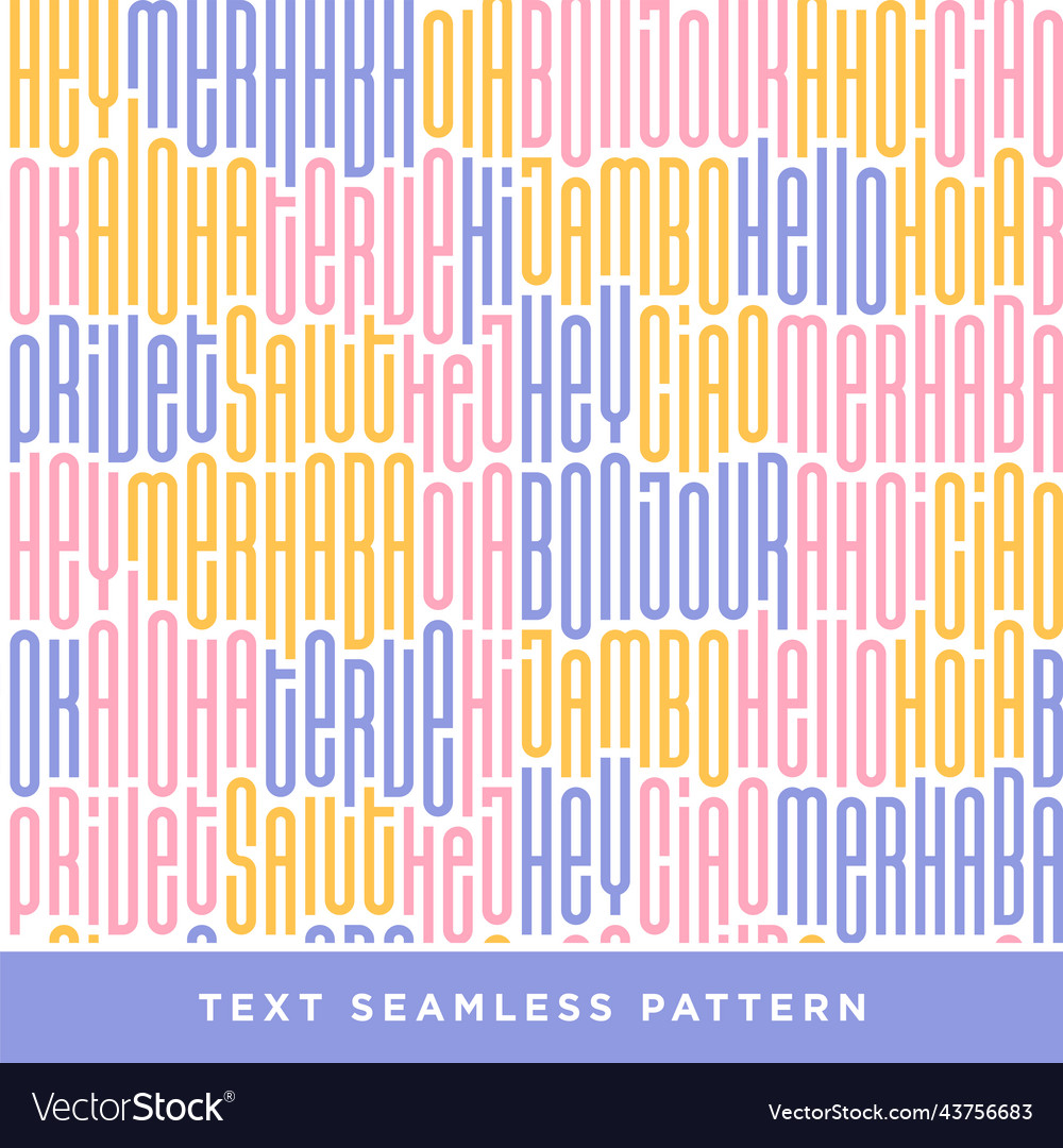 Text nahtlose Muster mit Wort hallo vector image Text nahtlose Muster mit Wort hallo