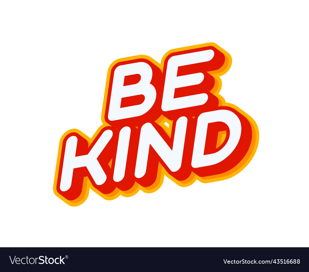 Be Kind Lettering Isolated On White Colourful Vector Image