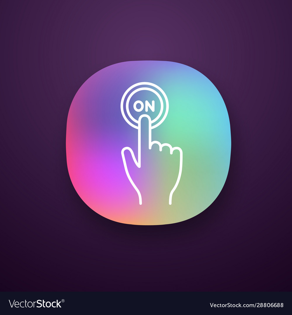 Turn on button click app icon vector image Turn on button click app icon
