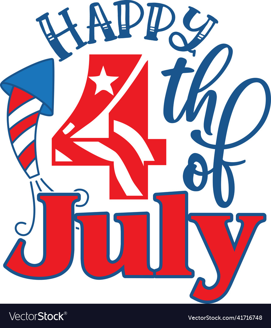 Happy 4th july holiday in usa Royalty Free Vector Image