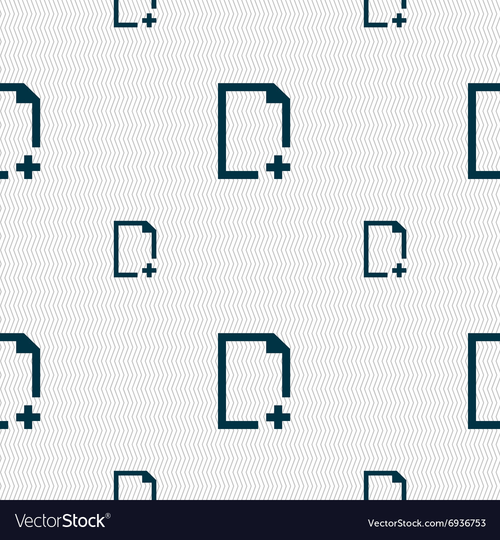 Add file icon sign seamless pattern with geometric