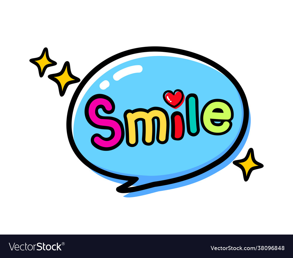 Smile comic speech bubble with expression text Vector Image