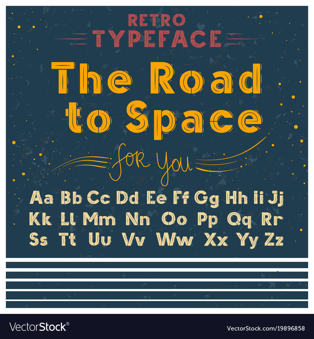 Retro poster font of old Royalty Free Vector Image