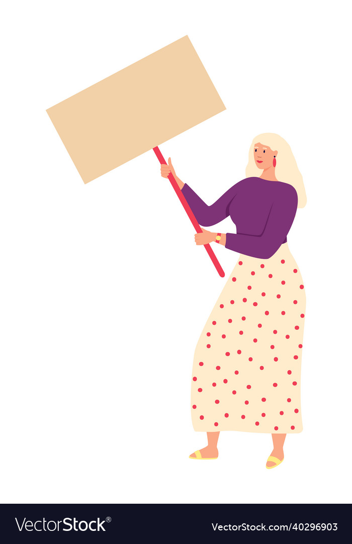 Woman protesting with empty placard girl holding vector image Woman protesting with empty placard girl holding