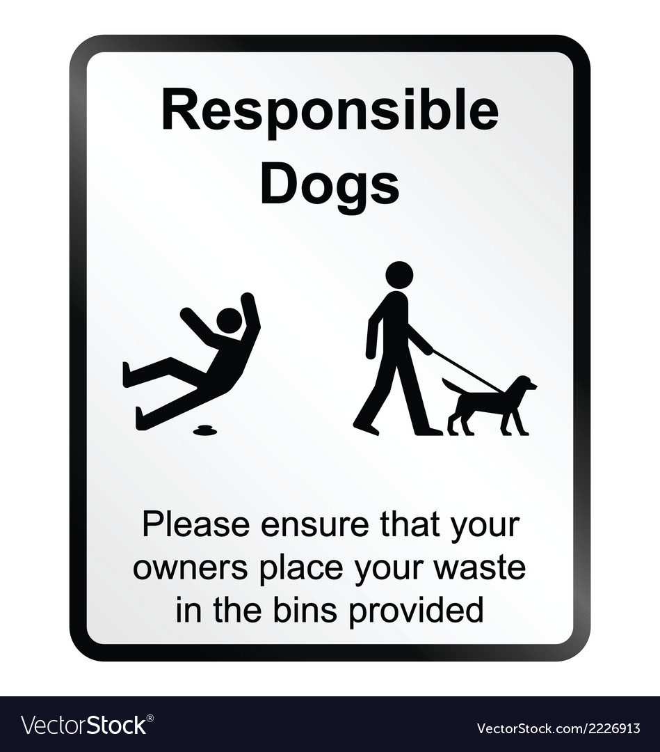 Comical responsible dogs information sign