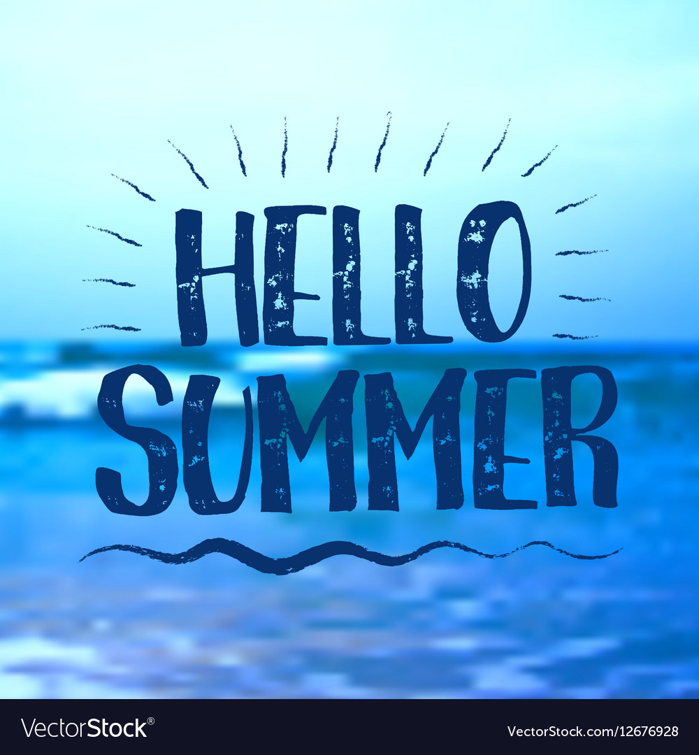 Sea background with lettering hello summer