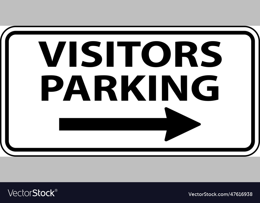 Visitors parking right arrow sign on white Vector Image