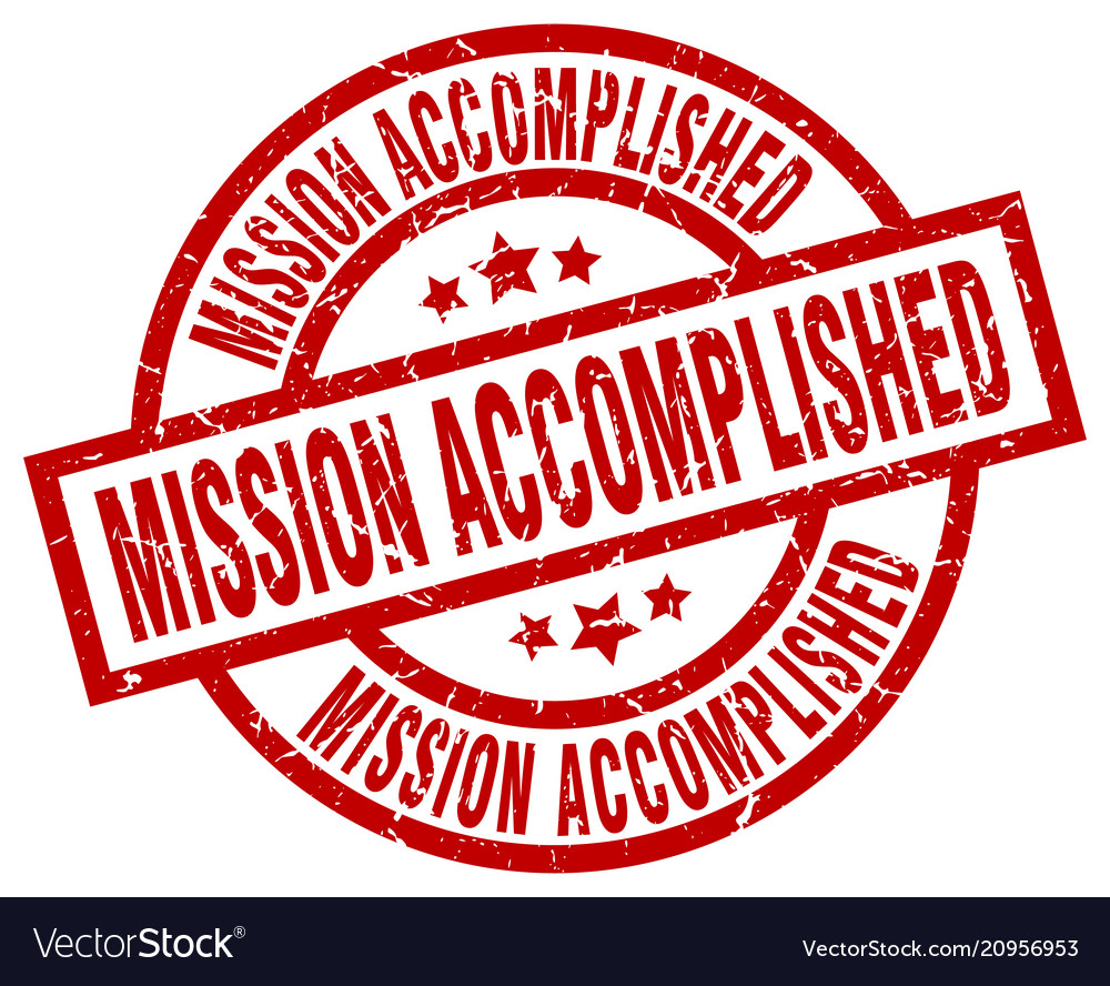 Mission accomplished round red grunge stamp Vector Image