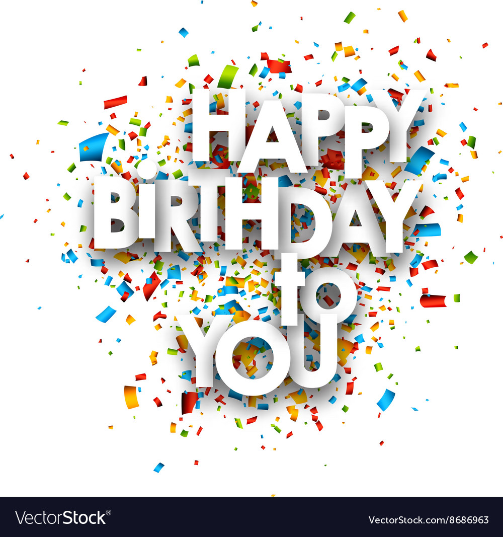 Happy birthday to you card Royalty Free Vector Image