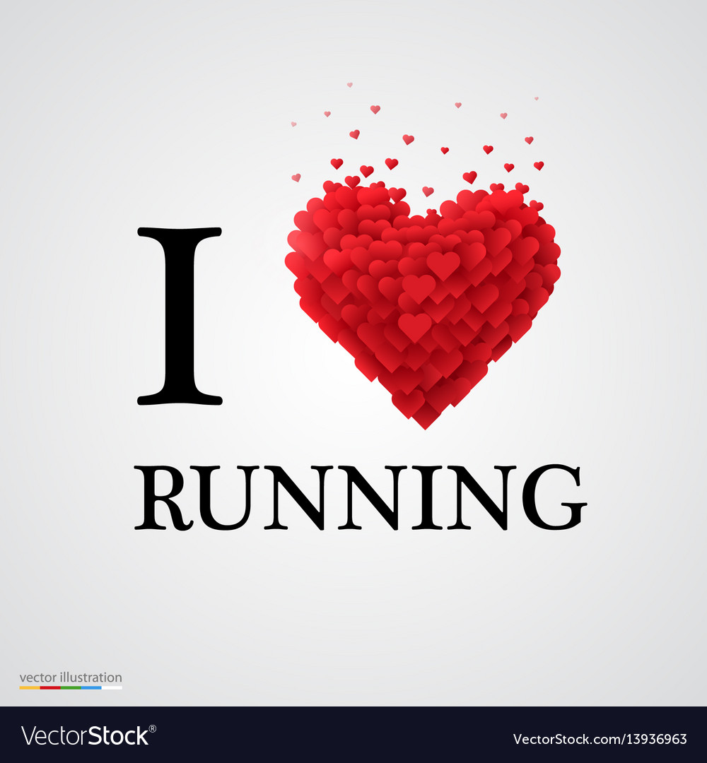 I Love to RUN