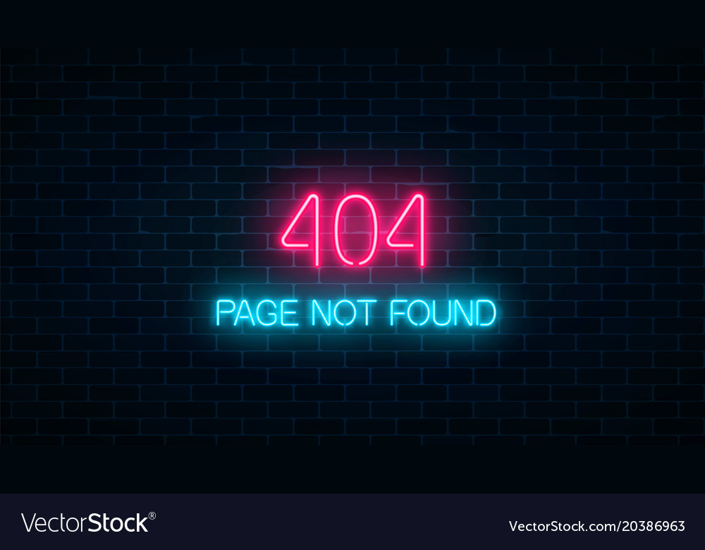 Connect not found. Message design. Connect not found. Неоновая вывеска на кирпичной стене. Еррор 404.