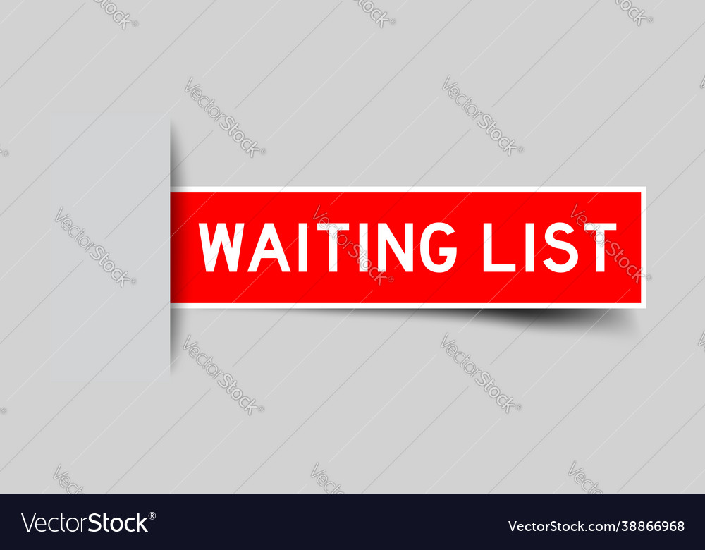 Label sticker red color in word waiting list