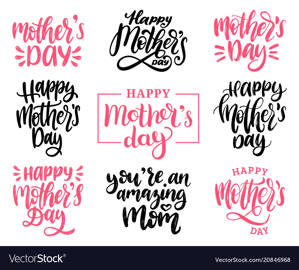 Mothers day calligraphy set Royalty Free Vector Image