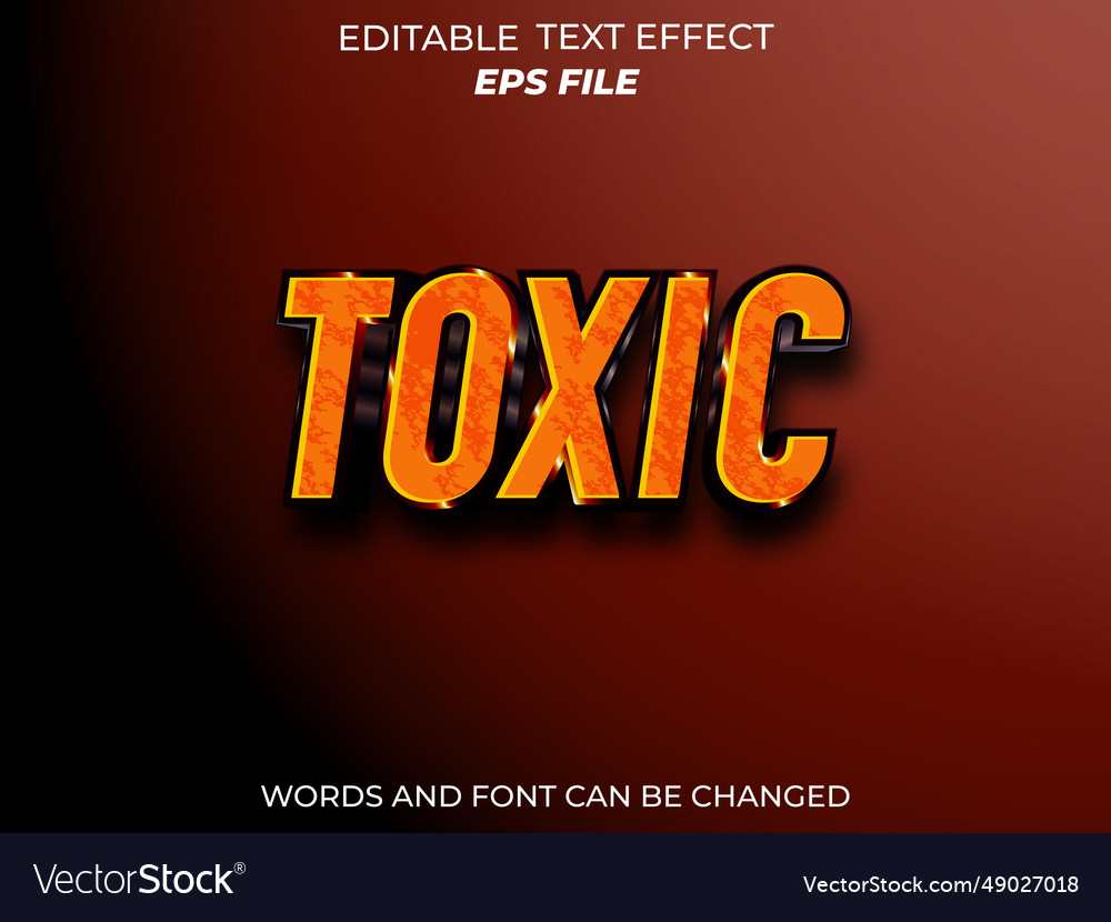 Toxic text effect font editable typography 3d