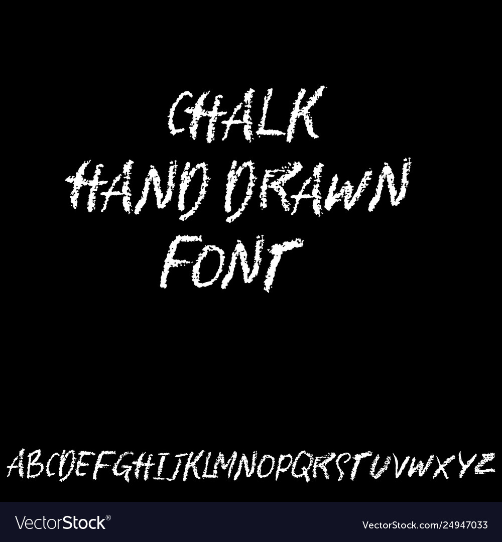 Chalk textured font grunge script on chalkboard vector image Chalk textured font grunge script on chalkboard