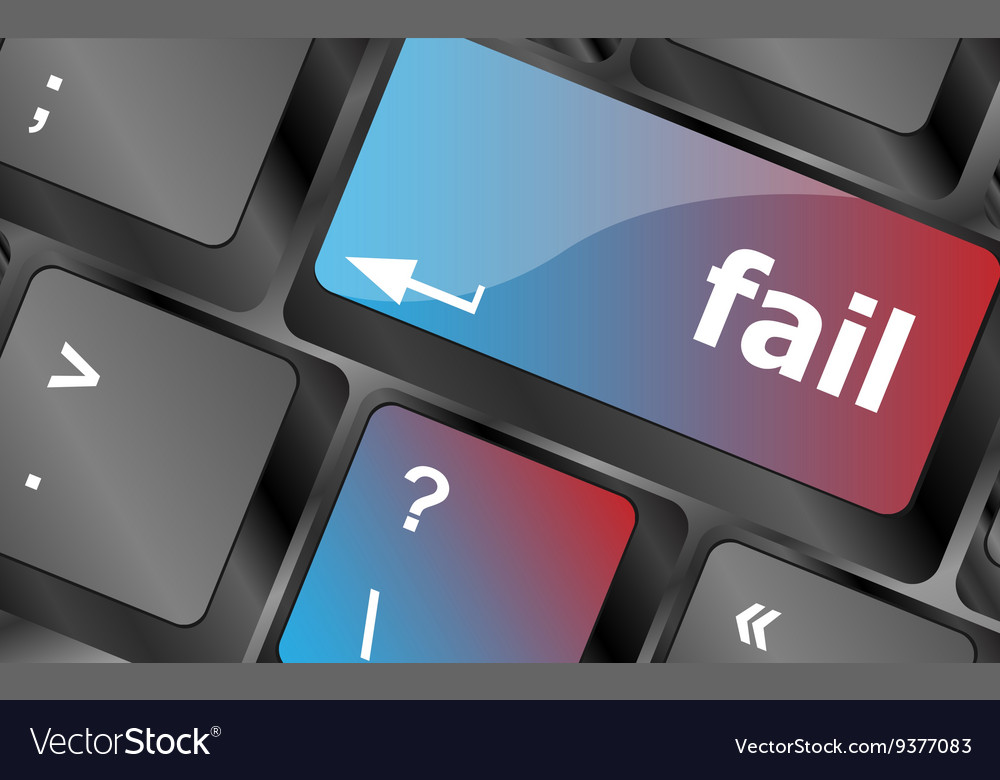 Fail concept with word on key keyboard keys