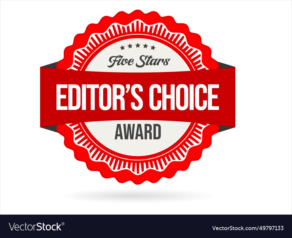 Editors choice badge on white background Vector Image