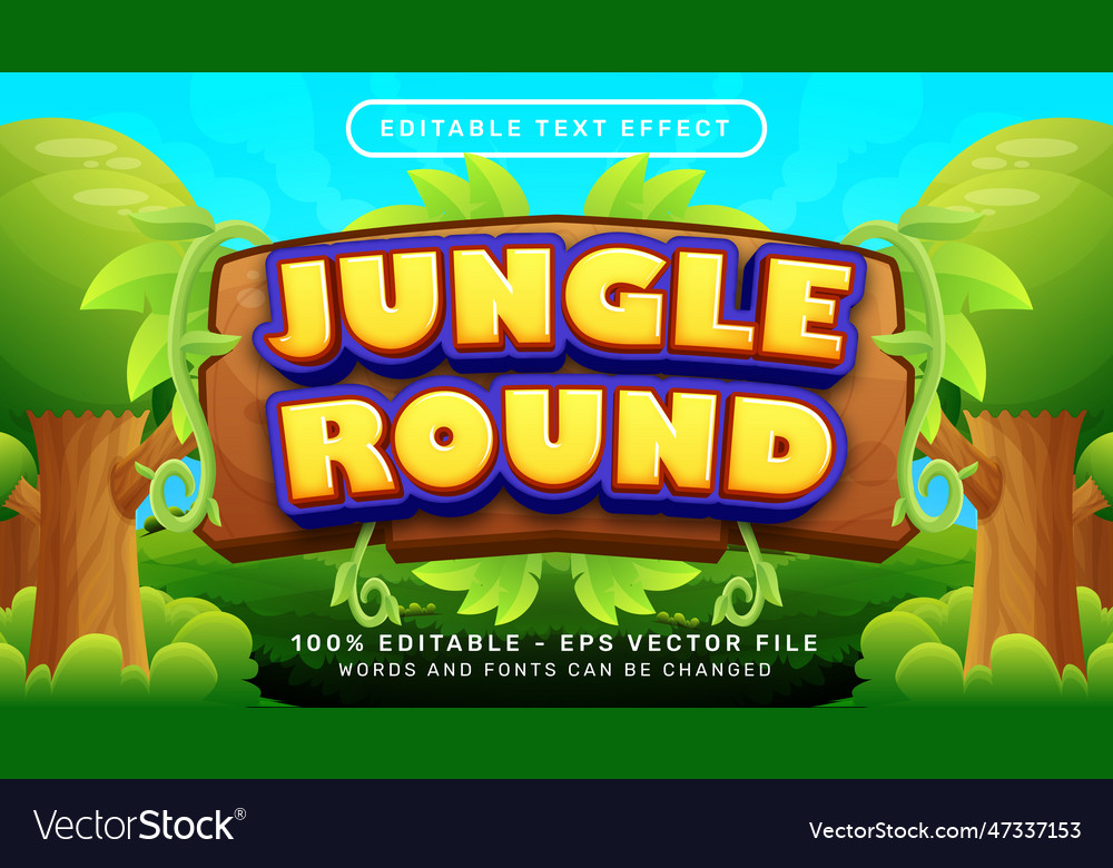 Jungle round 3d text effect and editable vector image Jungle round 3d text effect and editable