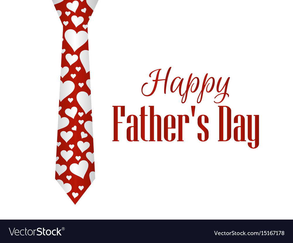 Happy fathers day tie with hearts on a white Vector Image