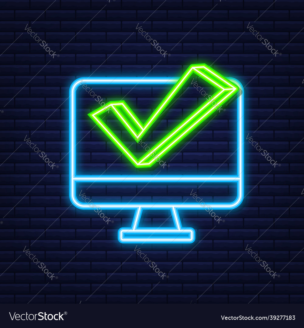 Computer with checkmark neon icon approved vector image Computer with checkmark neon icon approved