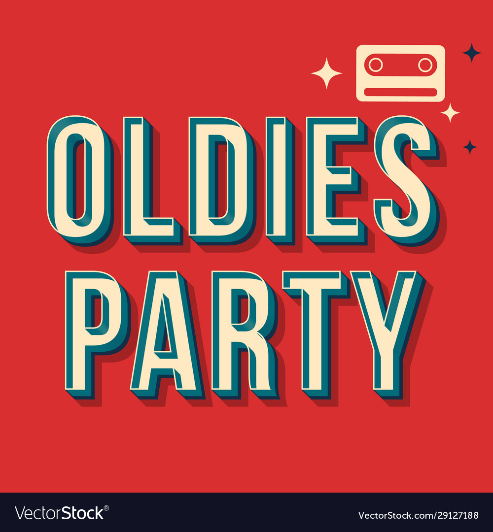 Oldies party vintage 3d lettering retro bold font Vector Image