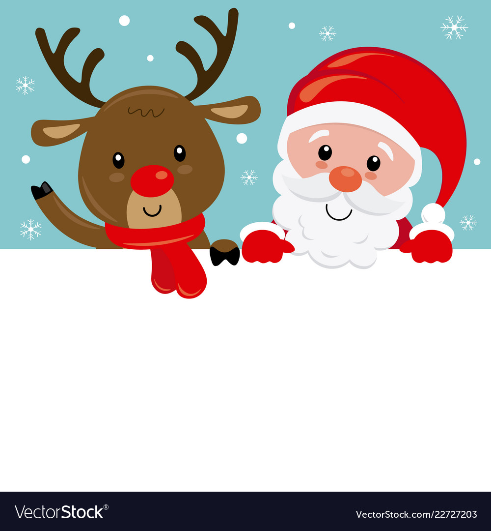 Santa Claus And Reindeer Poster Royalty Free Vector Image