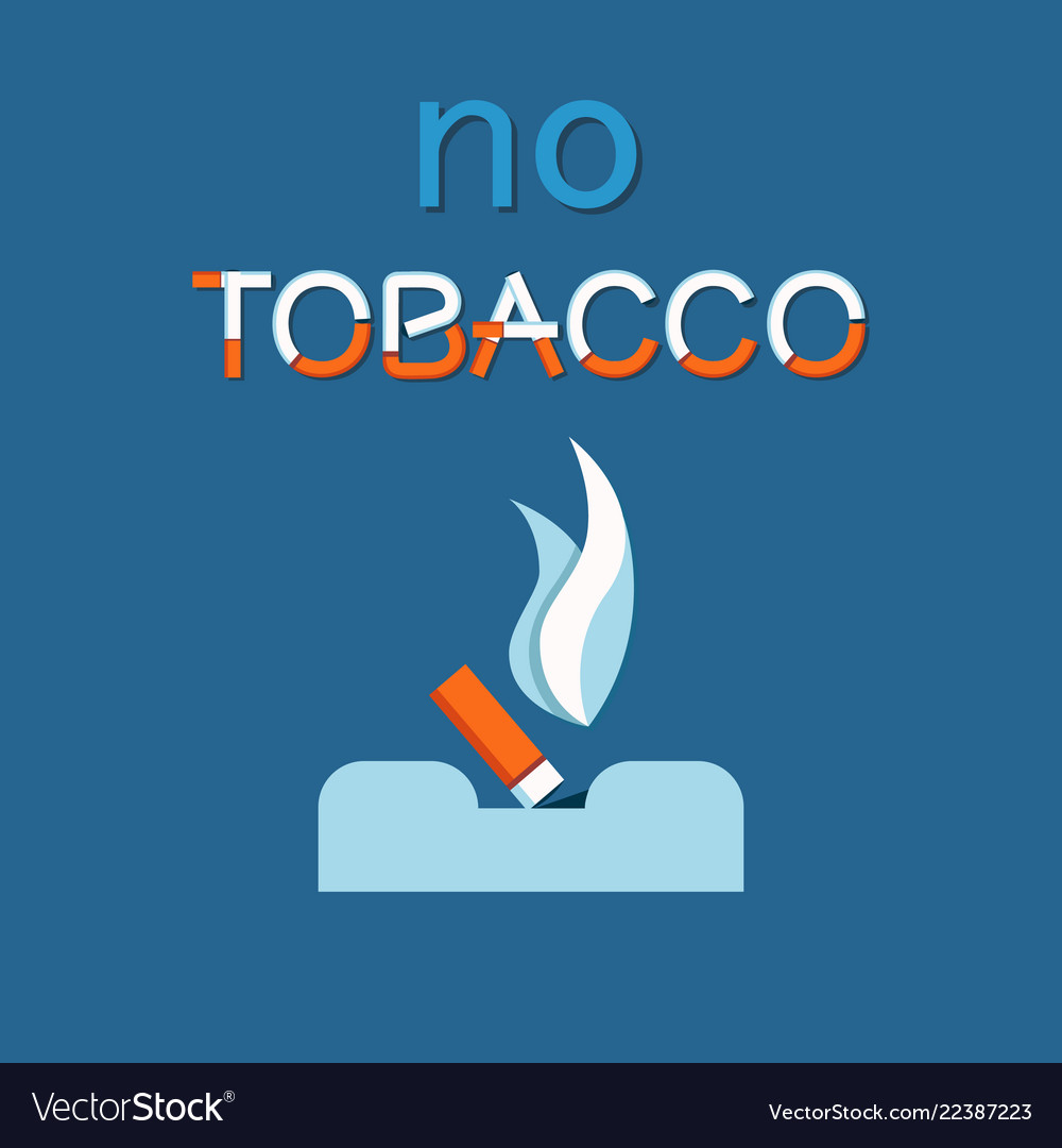 No tobacco day poster extinguished cigar ashtray