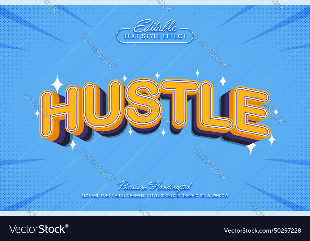 Hustle 3d text effect graphic style editable vector image Hustle 3d text effect graphic style editable