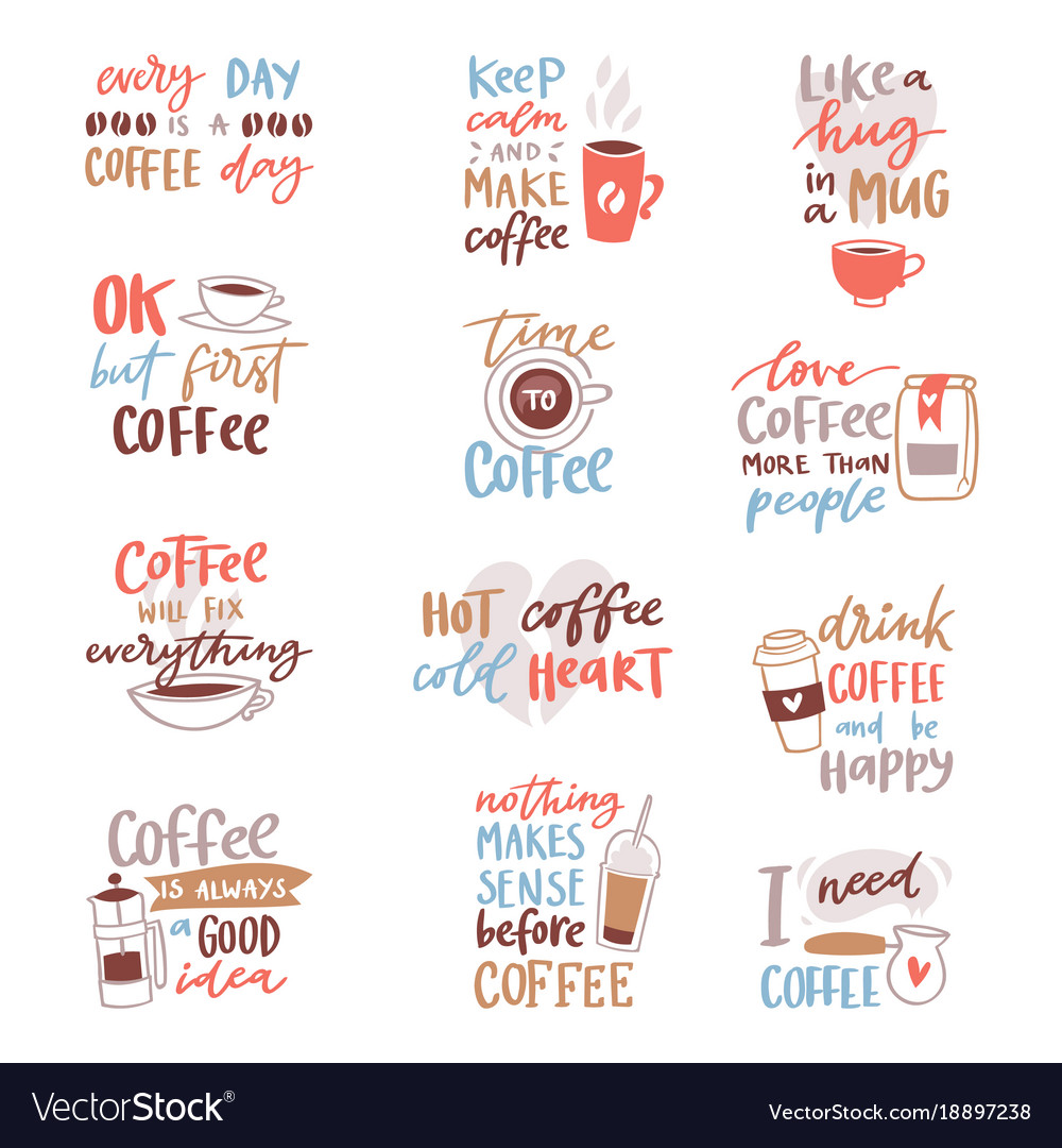 Coffee Quotes & Lettering