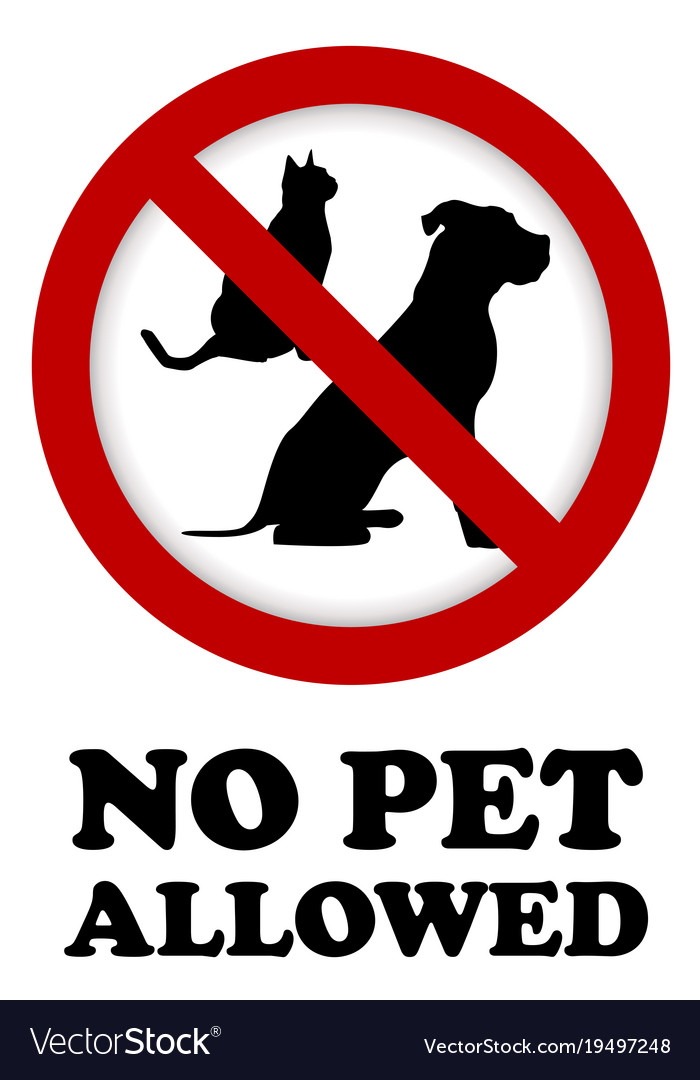 Pets allowed. No Pets allowed. Pets allowed sign. No Pets sign. Заезд с животными запрещен.