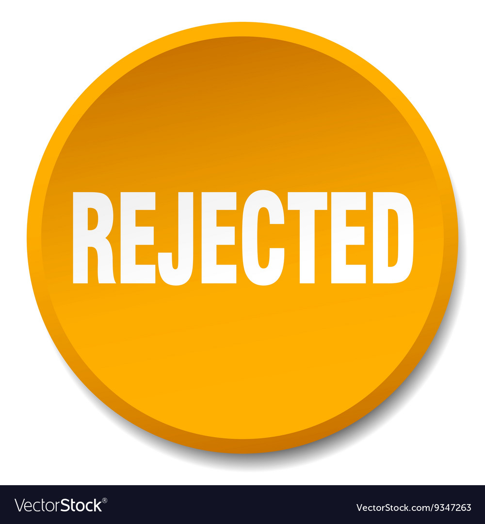 Rejected orange round flat isolated push button